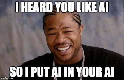 AI in your AI meme